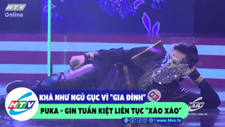Xem Show CLIP HÀI Khả Như ngủ gục vì "gia đình" Puka - Gin Tuấn Kiệt liên tục "xào xáo" HD Online.
